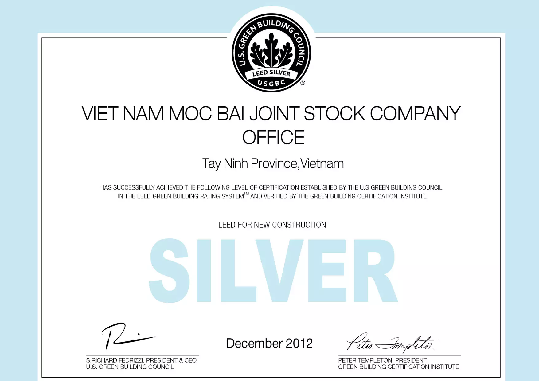 LEED Silver Certificate for Project Taekwang Moc Bai